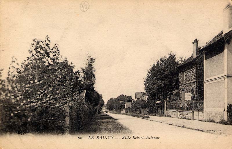 Le Raincy - L'All�e Robert-Etienne
