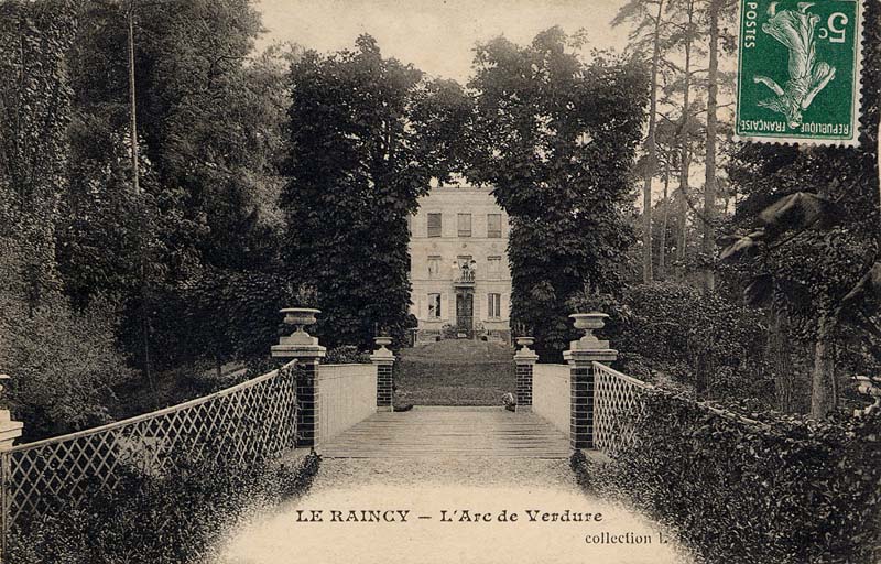 Le Raincy - L'Arc de verdure