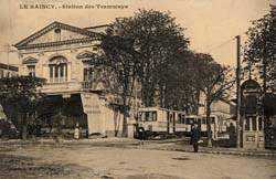 Le Raincy - La Station des Tramways