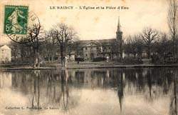Le Raincy - L'Eglise et la Pièce d'Eau en 1913