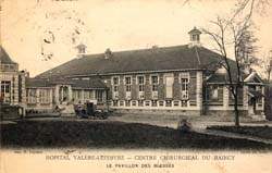 Le Raincy - L'H�pital Val�re-Lefebvre - le pavillon des bless�s en 1917