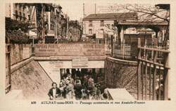 Aulnay-sous-Bois - Passage souterrain et rue Anatole-France