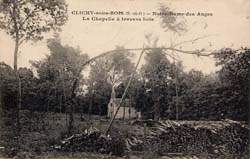 Clichy-sous-Bois - Notre-Dame des Anges - La Chapelle à travers bois en 1920