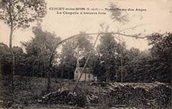 Clichy-sous-Bois - Notre-Dame des Anges - La Chapelle � travers bois en 1920