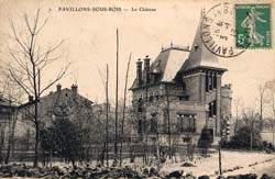 Pavillons-sous-Bois - Le Ch�teau en 1913