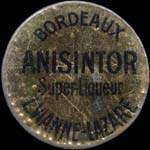 Timbre-monnaie Anisintor Super-Liqueur - L.Vianne-Lazare - 5 centimes vert sur fond doré - avers