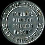 Timbre-monnaie Au Bon Marché - Metz - Thionville - toujours mieux et meilleur marché - 5 centimes orange sur fond rouge - avers