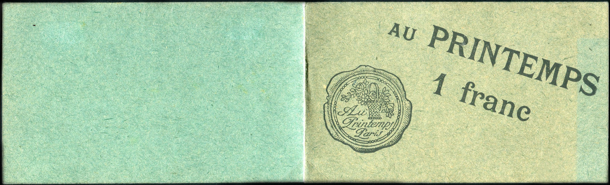 Timbre-monnaie Au Printemps - Carnet vert - 1 franc (10 x 5 centimes + 5 x 10 centimes) - ouvert - face