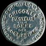 Timbre-monnaie Chicorée Pasteur - Médaille d'or - Diplôme d'honneur - Chicorée Pasteur donne des bons-primes - 10 centimes rouge sur fond bleu - avers