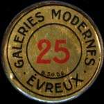 Timbre-monnaie Galeries Modernes Evreux - 25 centimes