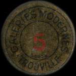Timbre-monnaie Galeries Modernes - Trouville - 5 centimes vert sur fond doré - avers
