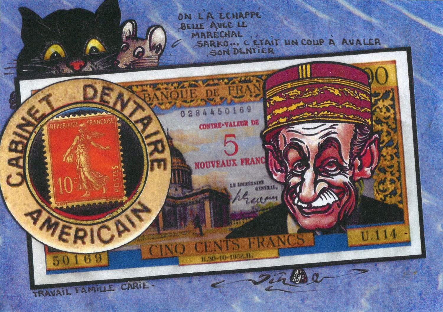 Exemple 239 de carte postale signée Jacques Lardie dit Jihel utilisant le timbre-monnaie Cabinet Dentaire Américain comme illustration
