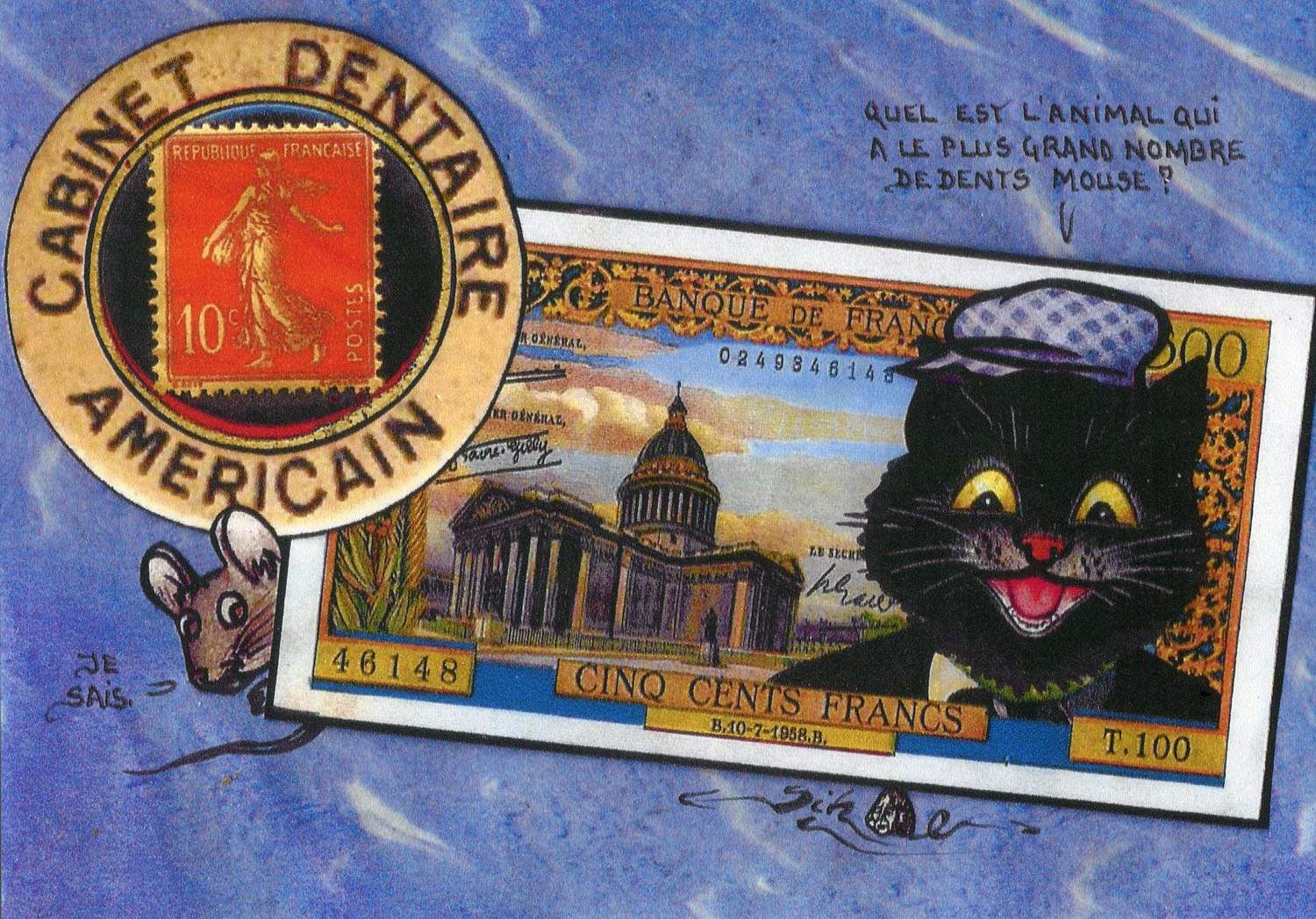 Exemple 242 de carte postale signée Jacques Lardie dit Jihel utilisant le timbre-monnaie Cabinet Dentaire Américain comme illustration