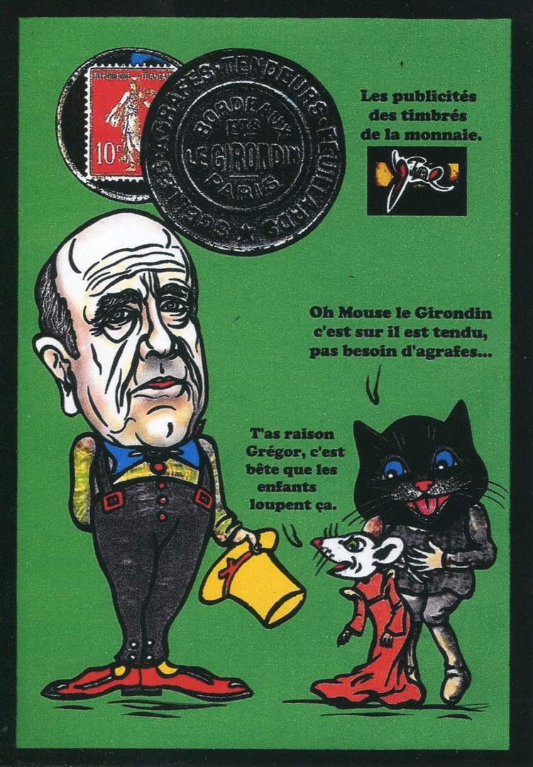 Exemple 472 de carte postale signée Jacques Lardie dit Jihel utilisant le timbre-monnaie Le Girondin comme illustration