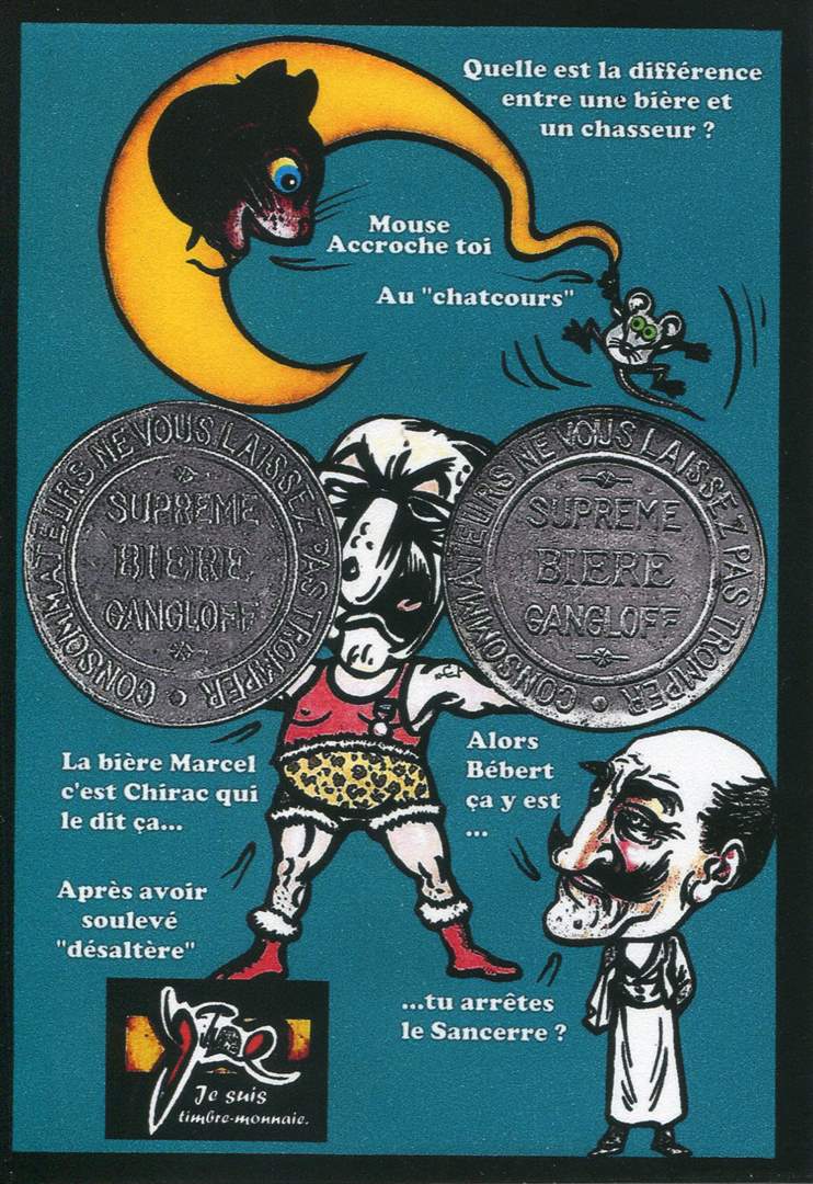 Exemple 608 de carte postale sign�e Jacques Lardie dit Jihel utilisant le timbre-monnaie Supr�me Bi�re Gangloff - Consommateurs ne vous laissez pas tromper comme illustration