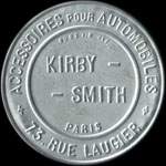 Timbre-monnaie Kirby Smith - Accessoires pour automobiles - 73, Rue Laugier - Paris - 10 centimes rouge sur fond bleu - inscriptions visibles - avers