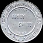 Timbre-monnaie Kirby Smith - Accessoires pour automobiles - 73, Rue Laugier - Paris - 5 centimes vert sur fond rouge - inscriptions non visibles - avers