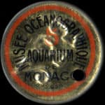Timbre-monnaie Mus�e Oc�anographique - Aquarium de Monaco - Capsule de 5 centimes transform�e en jeton de vestiaire n� 235 - avers