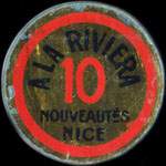 Timbre-monnaie A la Riviera - Nouveautés - Nice - 10 centimes rouge sur fond doré - avers