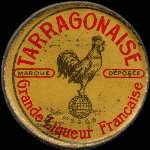 Timbre-monnaie Tarragonaise - Grande Liqueur Française - 5 centimes vert sur fond rouge - avers
