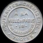 Timbre-monnaie Chemiserie - A la Ville de Paris - Troyes - 5 centimes orange sur fond blanc - avers