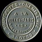Timbre-monnaie Chemiserie - A la Ville de Paris - Troyes - 10 centimes vert sur fond rouge - avers
