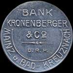 Timbre-monnaie Bank Kronenberger & Co � Mainz u. Bad-Kreuznach - Pi�ce vide avec indication du fabricant<br>Fathos-Reklame g.m.b.h. - Frankfurt a.M. - Gallusanlage 2 - avers