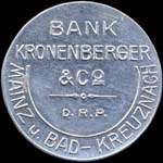 Timbre-monnaie Bank Kronenberger & Co � Mainz u. Bad-Kreuznach - 5 pfennig bordeaux sur fond vert - avers