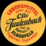 Timbre-monnaie Otto Faulenbach nur Bahnstr. 17 Elberfeld - Lebensmittel aller Art - Cigarren, Cigaretten - Allemagne - briefmarkenkapselgeld