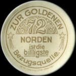 Timbre-monnaie Zur Goldenen 72 - Norden - ist die billigste Bezugsquelle - Allemagne - briefmarkenkapselgeld