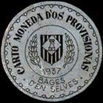Timbre-monnaie de fantaisie - Bages d'en Selves - 1937 - Espagne - carton moneda