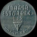 Timbre-monnaie 15 centimos - Maria Estuardo - RKO Radio - Un film Radio - Espagne - avers