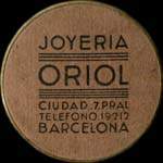 Timbre-monnaie 25 centimos - Joyeria Oriol - Ciudad.7.Pral - Telefono.19212 - Barcelona - Espagne - avers
