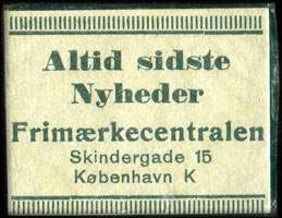 Timbre-monnaie Altid sidste Nyheder - Frimrkecentralen - Skindergade 15 - Kbenhavn K - 1 re sur carton vert - Danemark