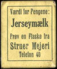 Timbre-monnaie Vrdi for Pengene : Jerseymlk - Prv en Flaske fra - Struer Mejeri - Telefon 40 - Danemark