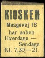 Timbre-monnaie Kiosken - Maagevej 18 - har haben Hverdage - Søndage - Kl 7,30 - 21 - 1 øre sur carton jaune - Danemark - avers